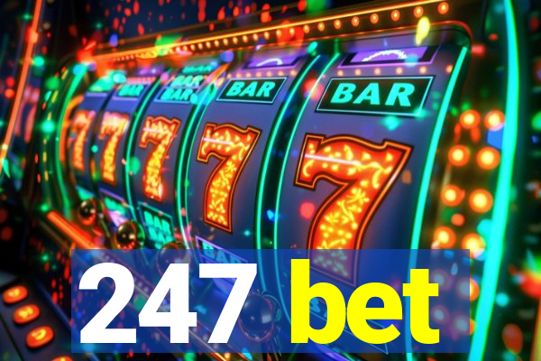 247 bet